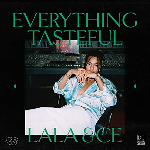 Lala &ce - Everything tasteful (cover)